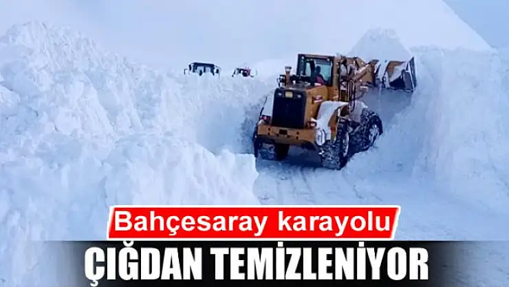 Bahçesaray karayolu çığdan temizleniyor
