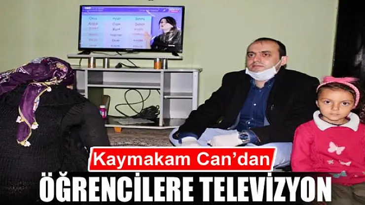 Kaymakam Can'dan derslerini takip edemeyen öğrencilere televizyon