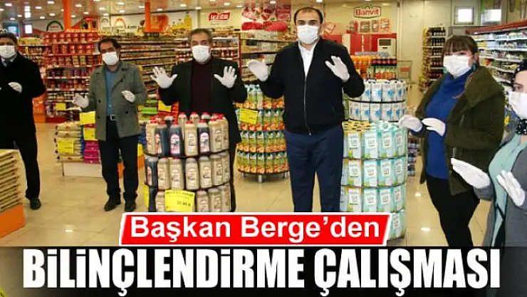 Başkan Berge'den bilinçlendirme çalışması