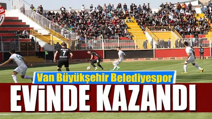 BÜYÜKŞEHİR EVİNDE KAZANDI
