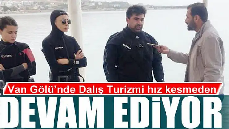 Van Gölü'nde Dalış Turizmi hız kesmeden devam ediyor