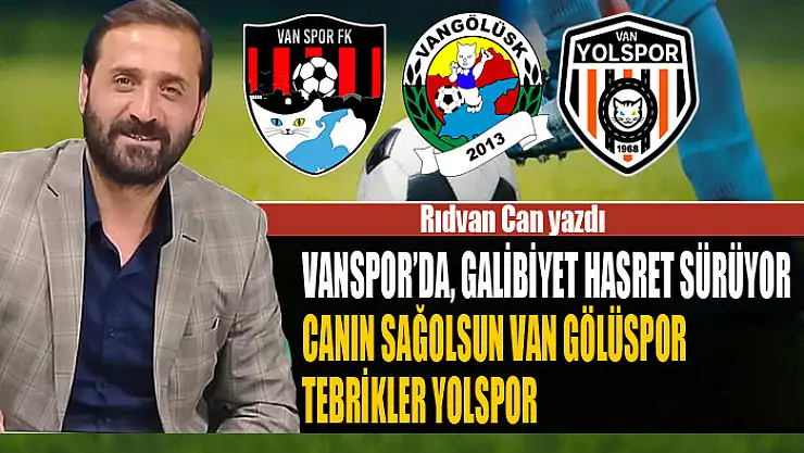 Vanspor'da galibiyet hasreti sürüyor