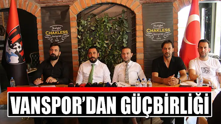 Vanspor'dan güçbirliği
