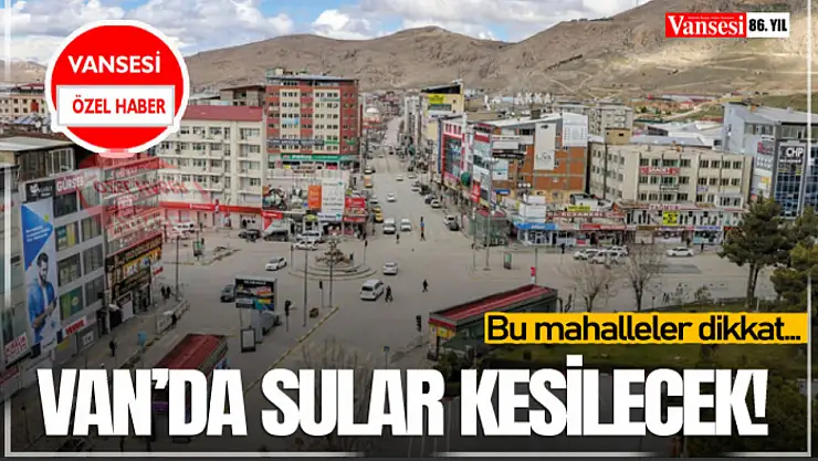 VASKİ suları kesecek