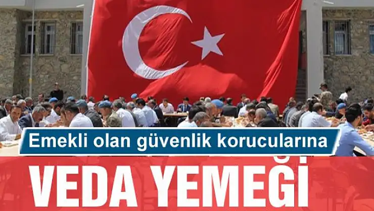Emekli olan güvenlik korucularına veda yemeği