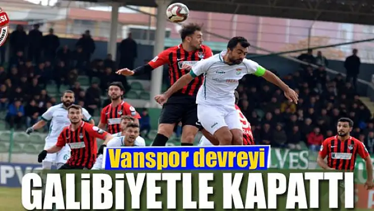 Vanspor devreyi galibiyetle kapattı