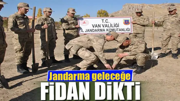 Jandarma geleceğe fidan dikti