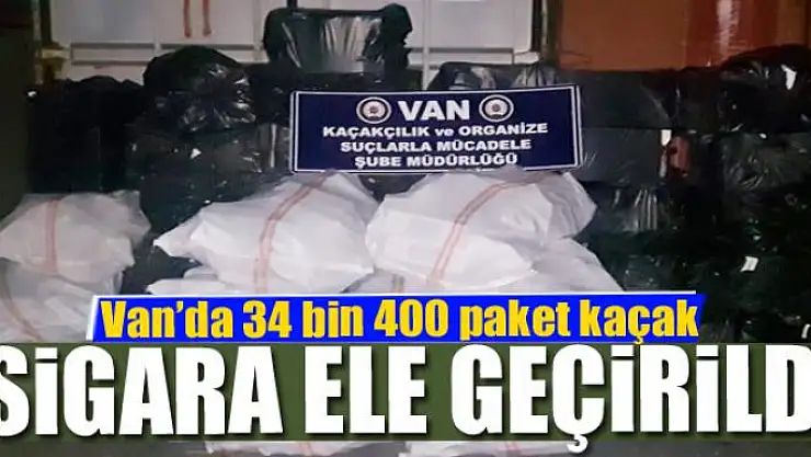 Van'da 34 bin 400 paket kaçak sigara ele geçirildi
