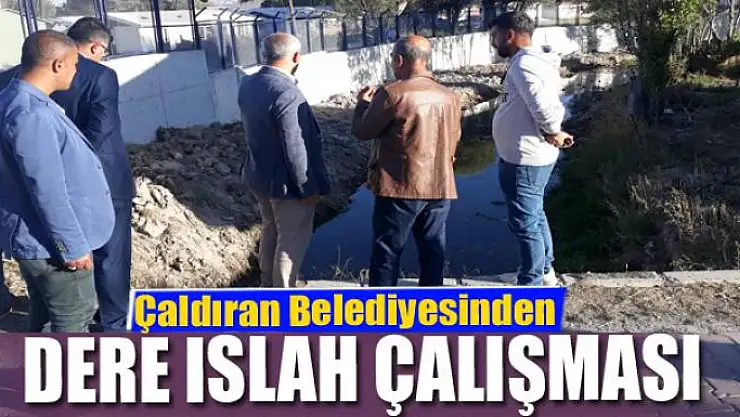 Çaldıran Belediyesinden dere ıslah çalışması
