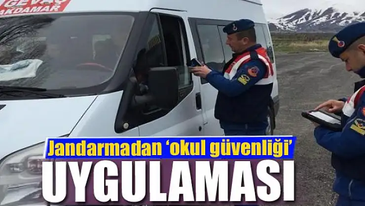 Jandarmadan 'okul güvenliği' uygulaması