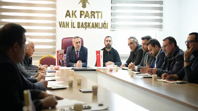 AK Parti Van İl Teşkilatı toplantıda buluştu