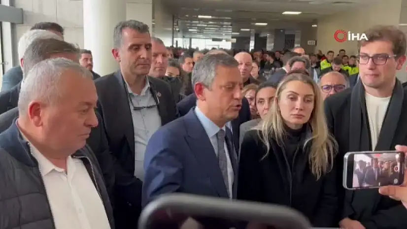 CHP Genel Başkanı Özel'den İmamoğlu kararına ilk yorum