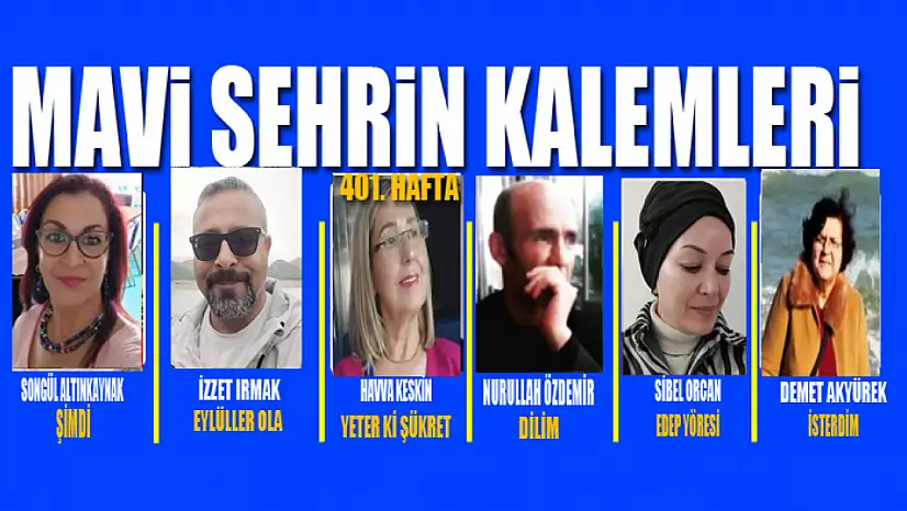 Mavi Şehrin Kalemleri