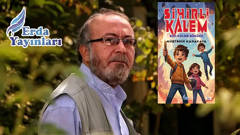 Müştehir Karakaya'nın 'Sihirli Kalem' kitabı okurlarla buluştu