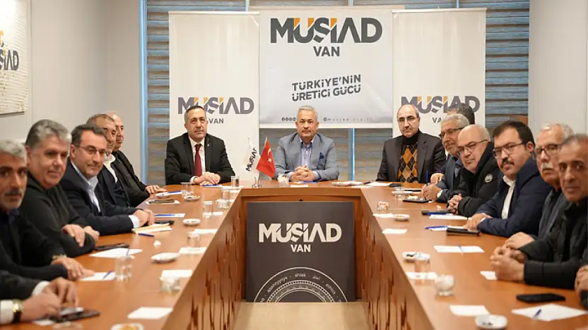 AK Parti'den MÜSİAD ziyaret: Van'ın ekonomisi masaya yatırıldı