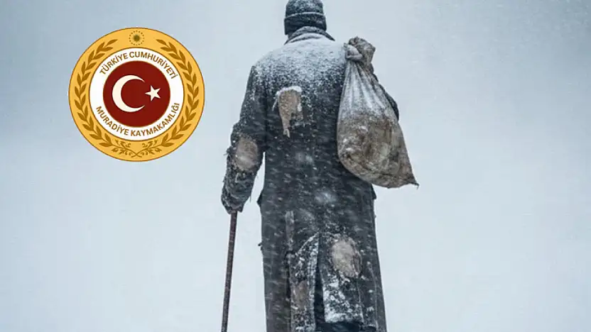 Muradiye Kaymakamlığı'ndan duyarlı çağrı: Kimse soğukta kalmasın