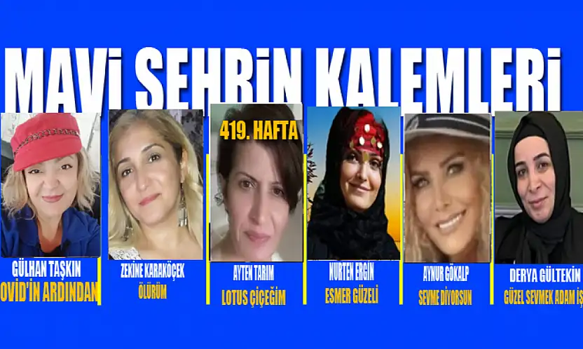 Mavi Şehrin Kalemleri