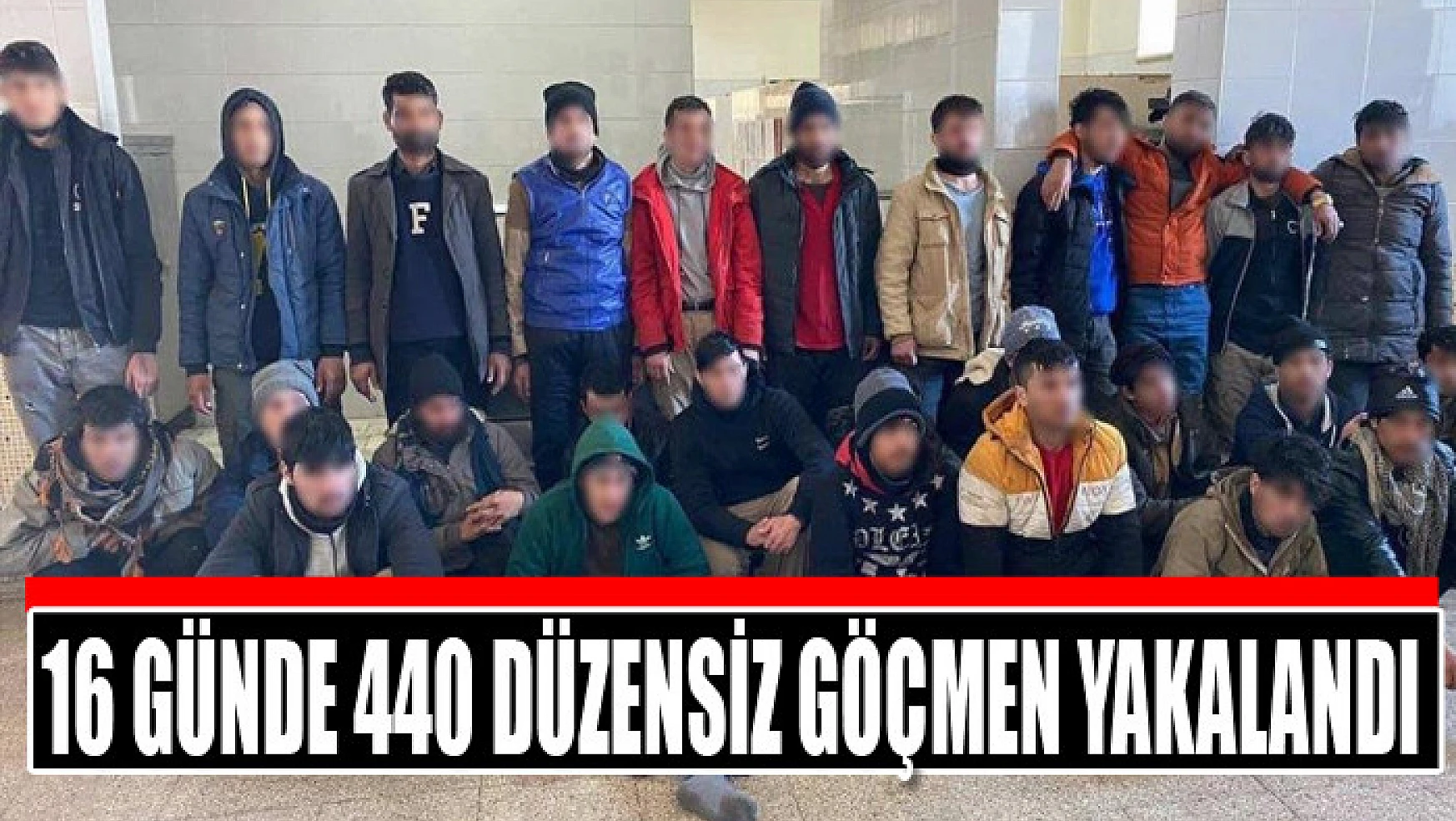 16 günde 440 düzensiz göçmen yakalandı