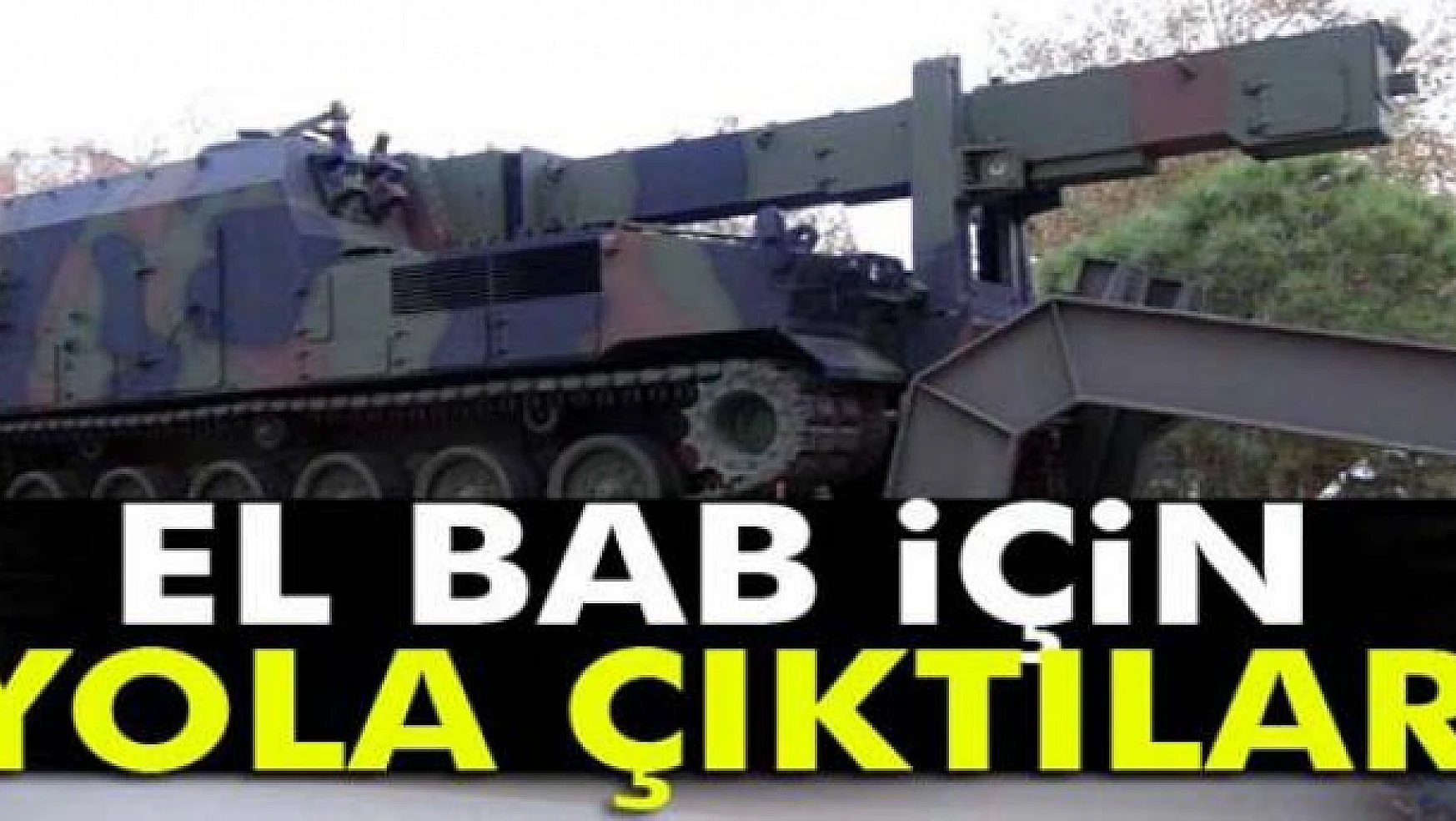 El-Bab'a askeri sevkiyat