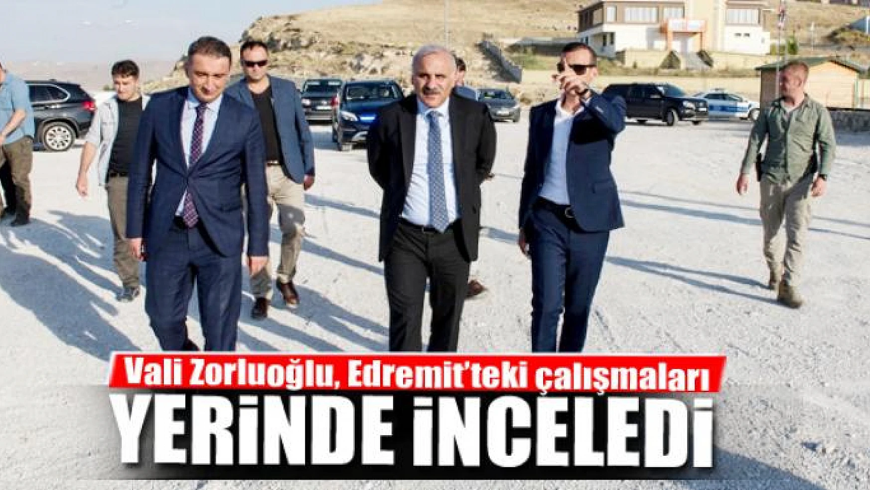 Vali Zorluoğlu, Edremit'teki çalışmaları inceledi 