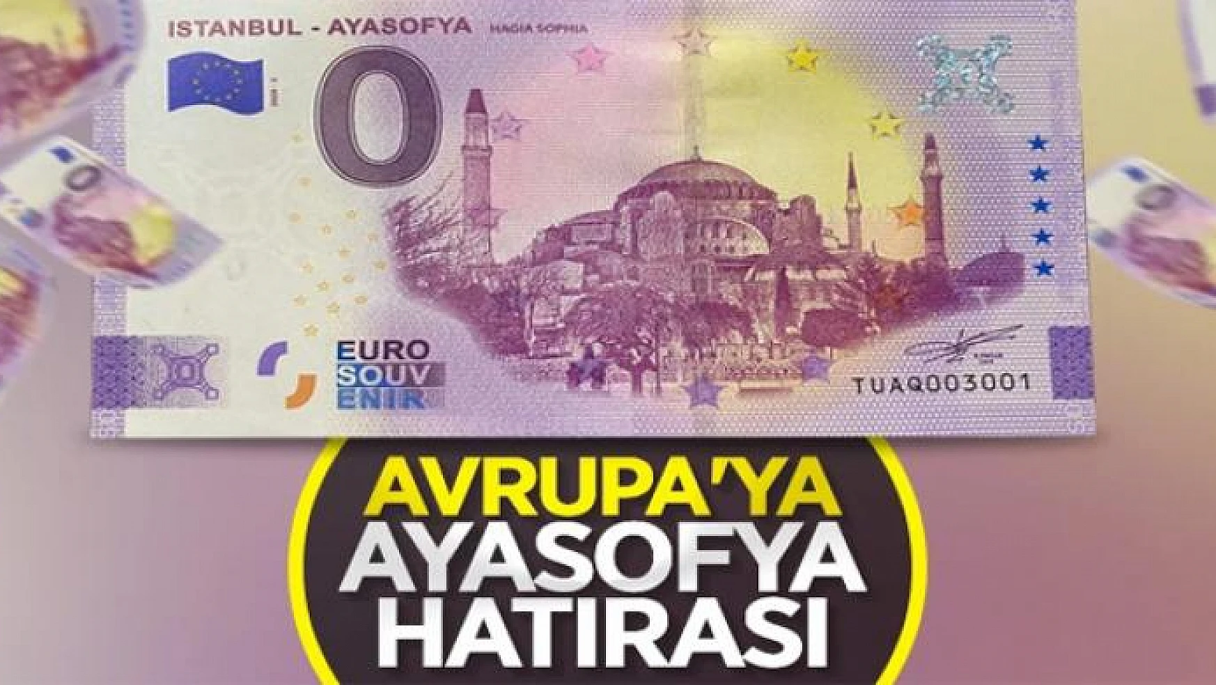 Ayasofya Camii, hatıra ve tanıtım amacıyla basılan Euro'da yer aldı