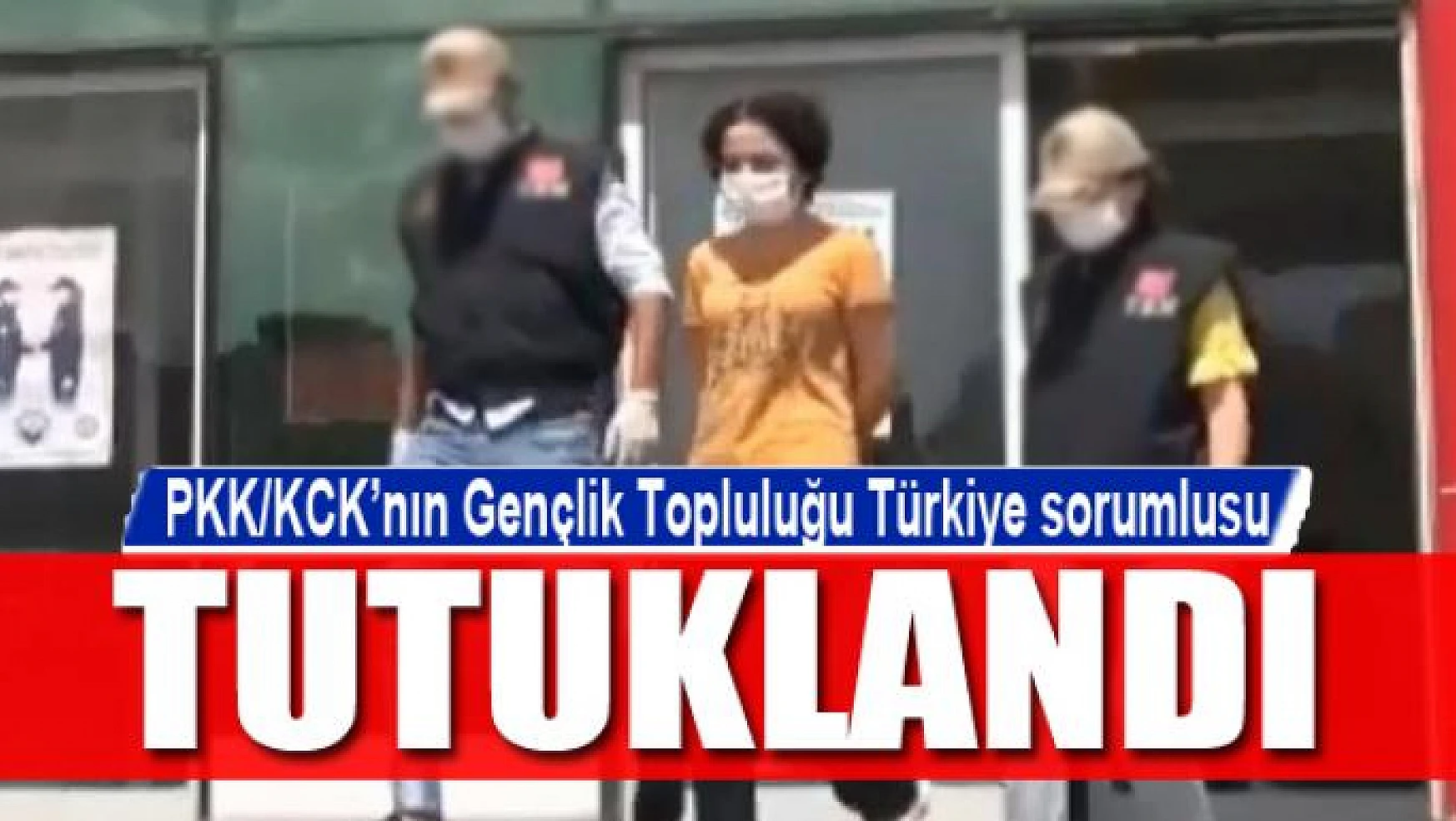 PKK/KCK'nın Gençlik Topluluğu Türkiye sorumlusu tutuklandı