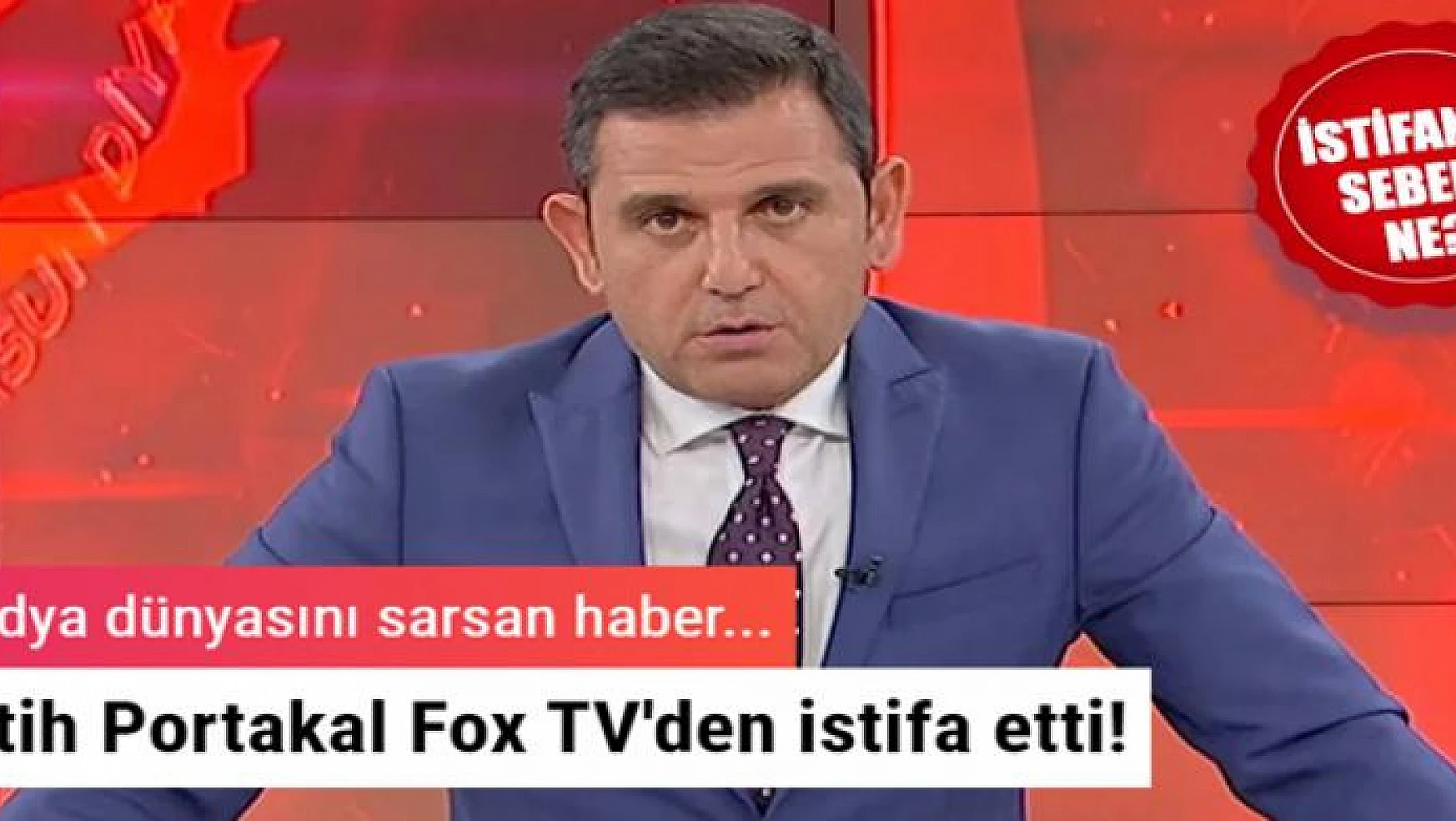 Medya dünyasında flaş gelişme! Fatih Portakal Fox TV'den istifa etti