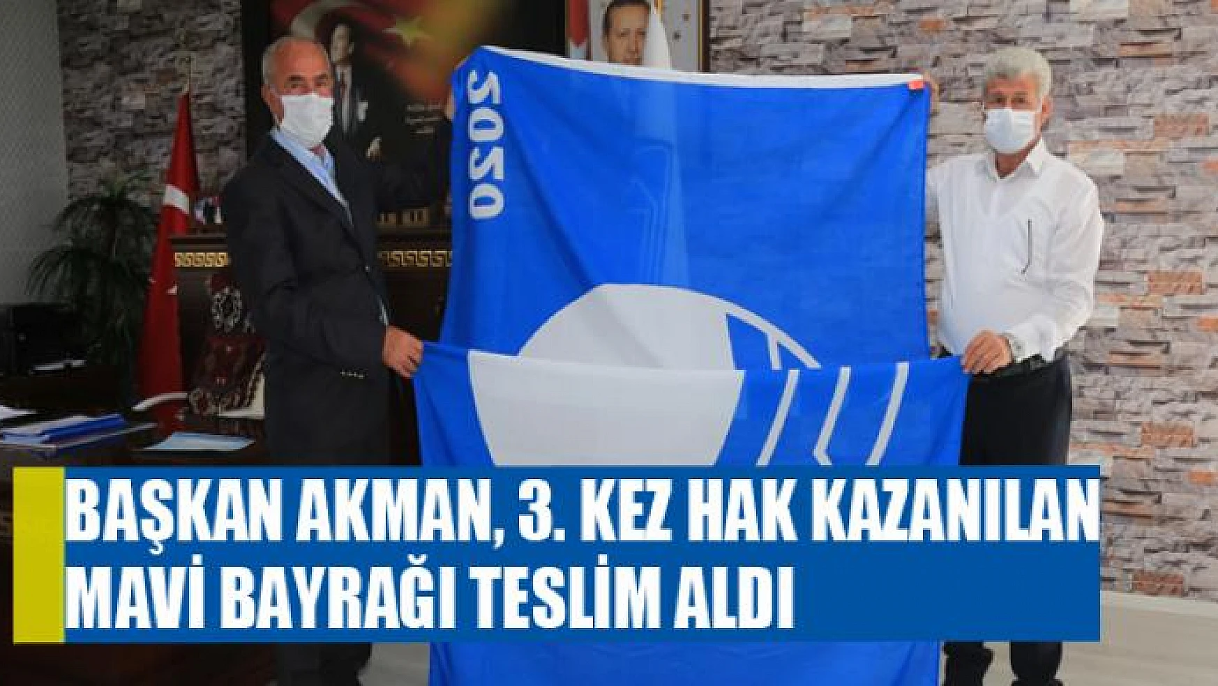 Başkan Akman, 3. kez hak kazanılan mavi bayrağı teslim aldı
