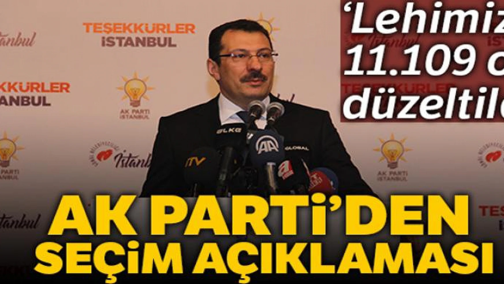 AK Parti'den seçim açıklaması 
