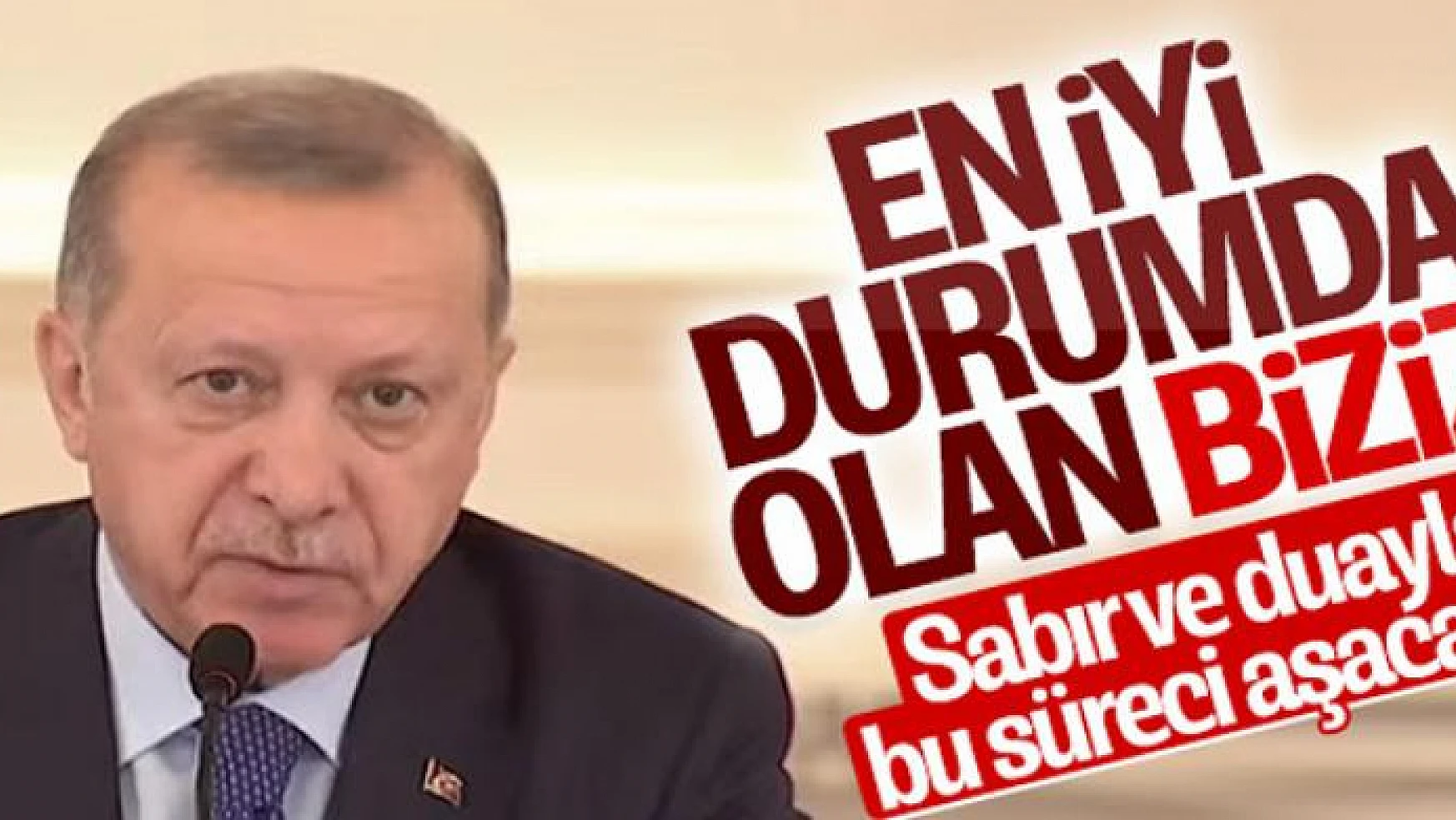 Erdoğan Türkiye'deki korona vakalarını değerlendirdi