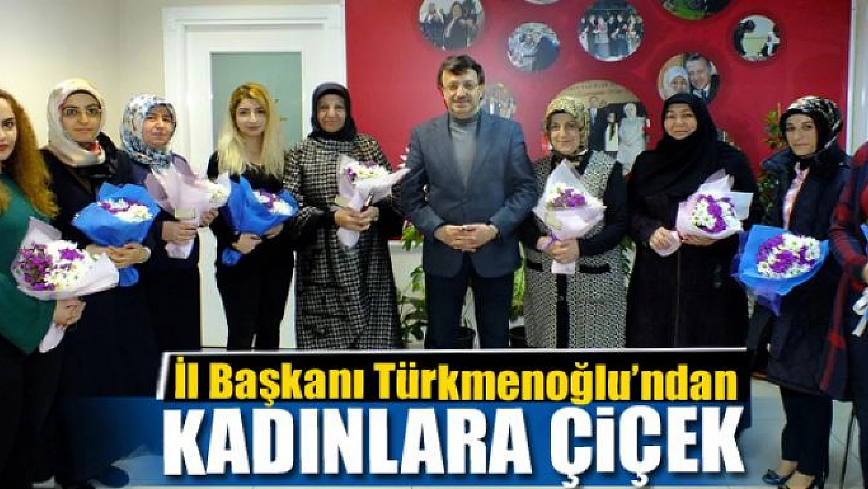 Türkmenoğlu'ndan, kadınlara çiçek