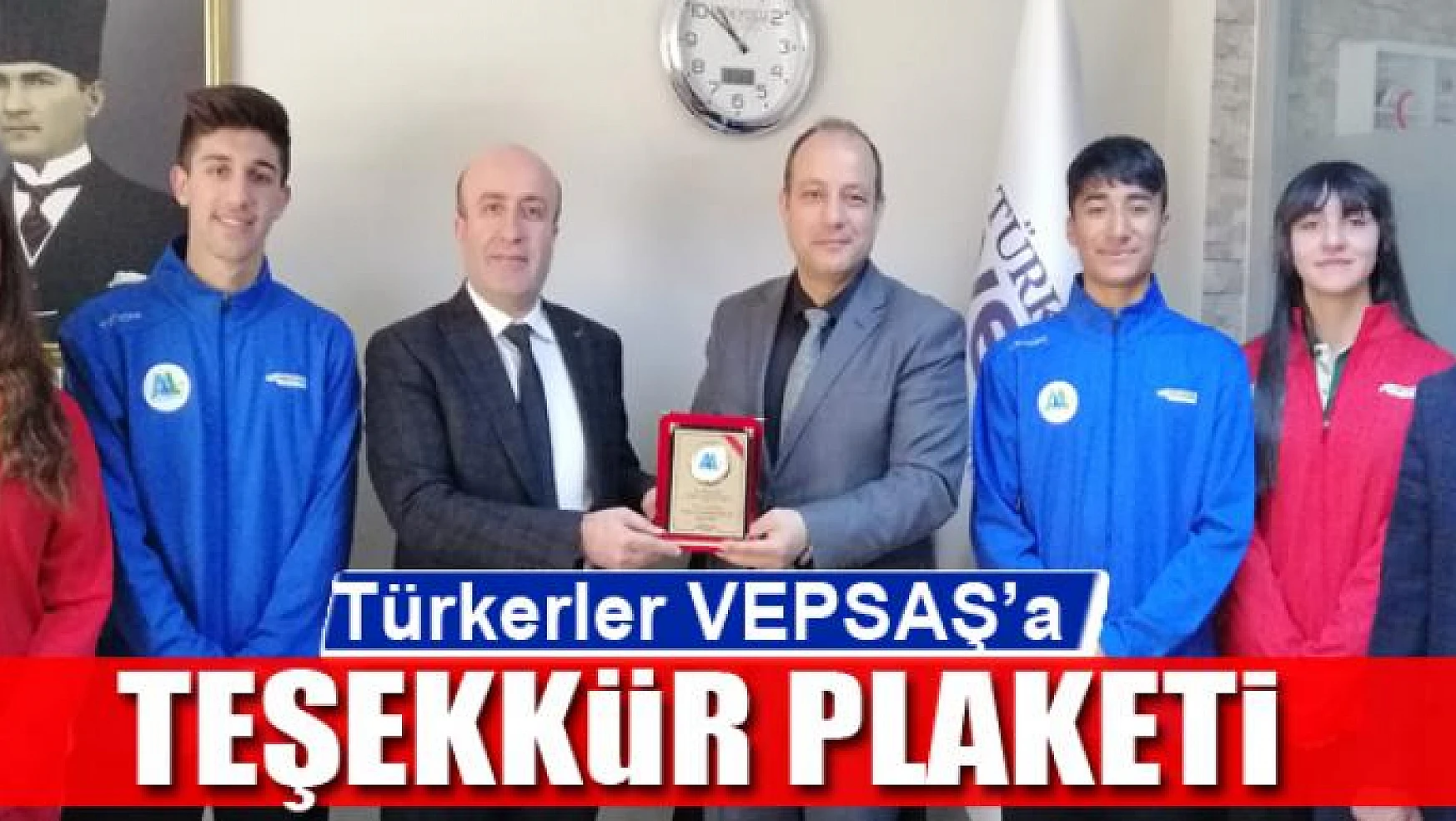 Türkerler VEPSAŞ'a teşekkür plaketi