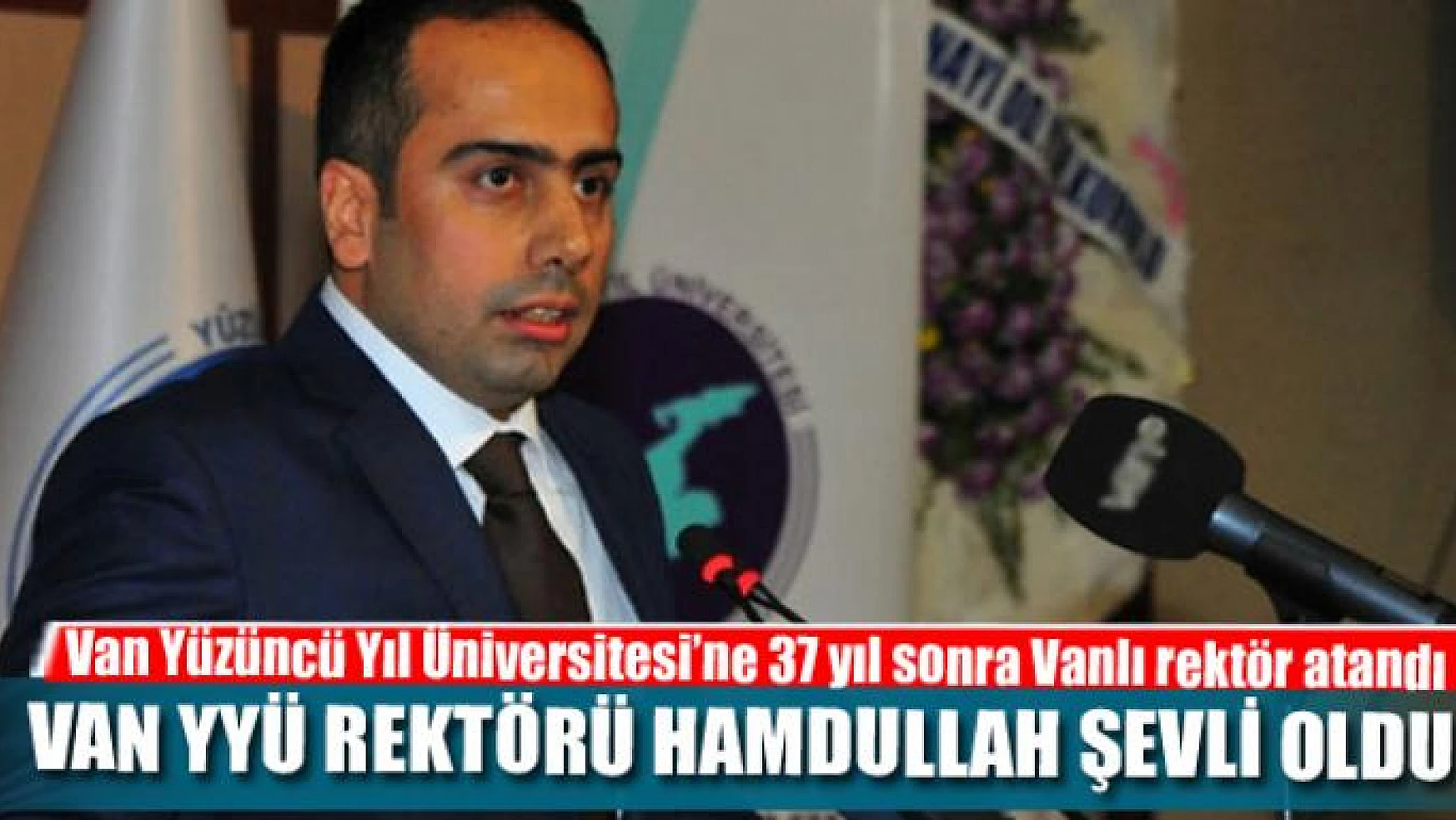 Van YYÜ Rektörlüğüne Prof. Dr. Hamdullah Şevli atandı