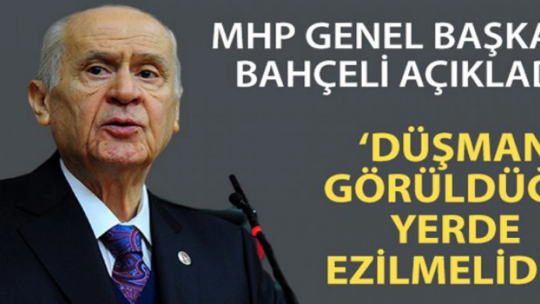 MHP Genel Başkanı Bahçeli'den idlib açıklaması