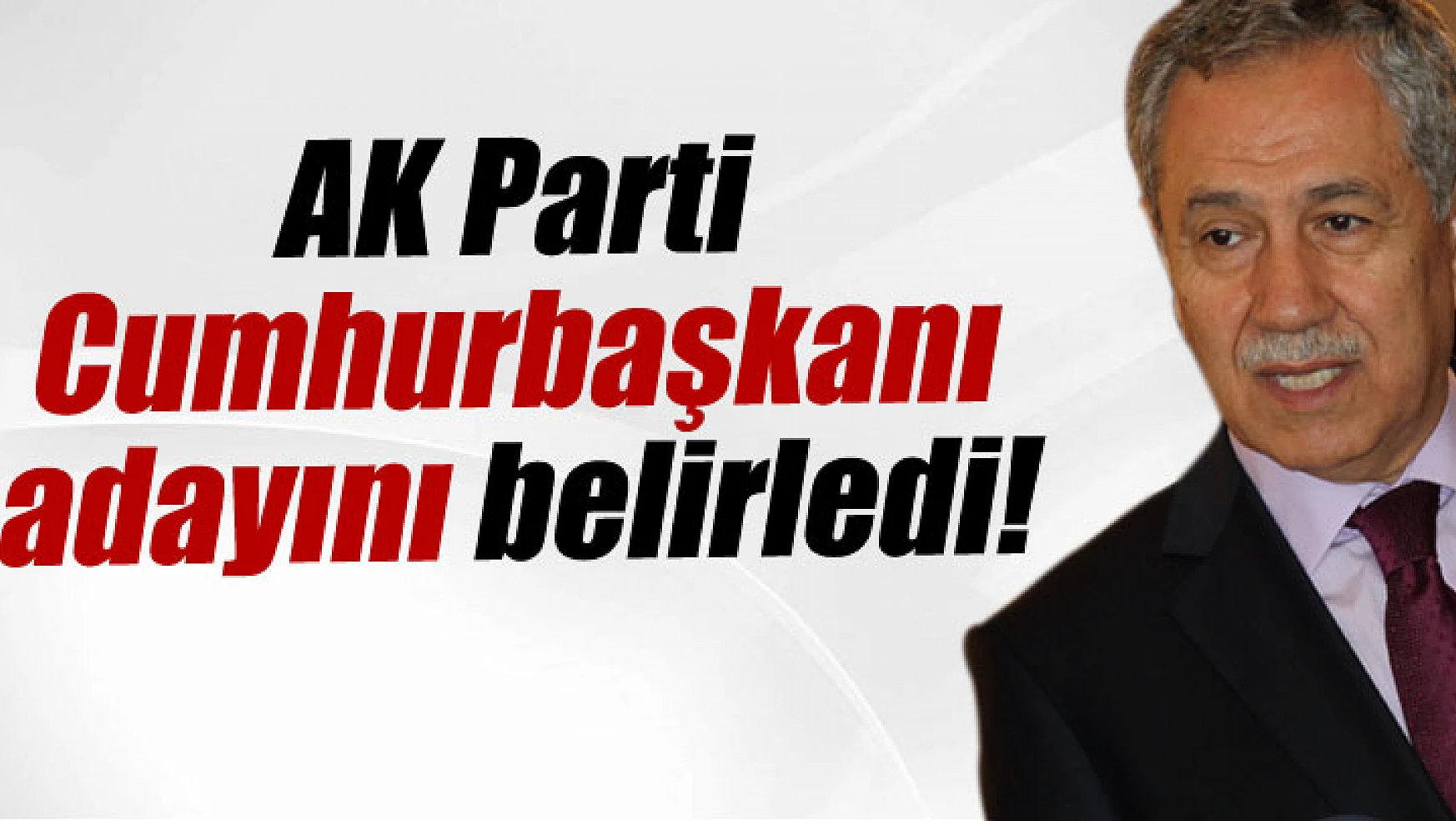 AK Parti cumhurbaşkanı adayını belirledi