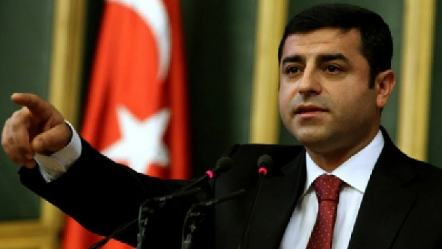 HDP Genel Başkanı Demirtaş Hedef Gösterdi!