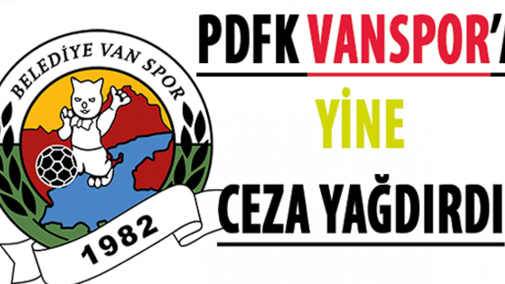 Pfdk, Belediyespor ve İdarecilerine Ceza Yağdırdı