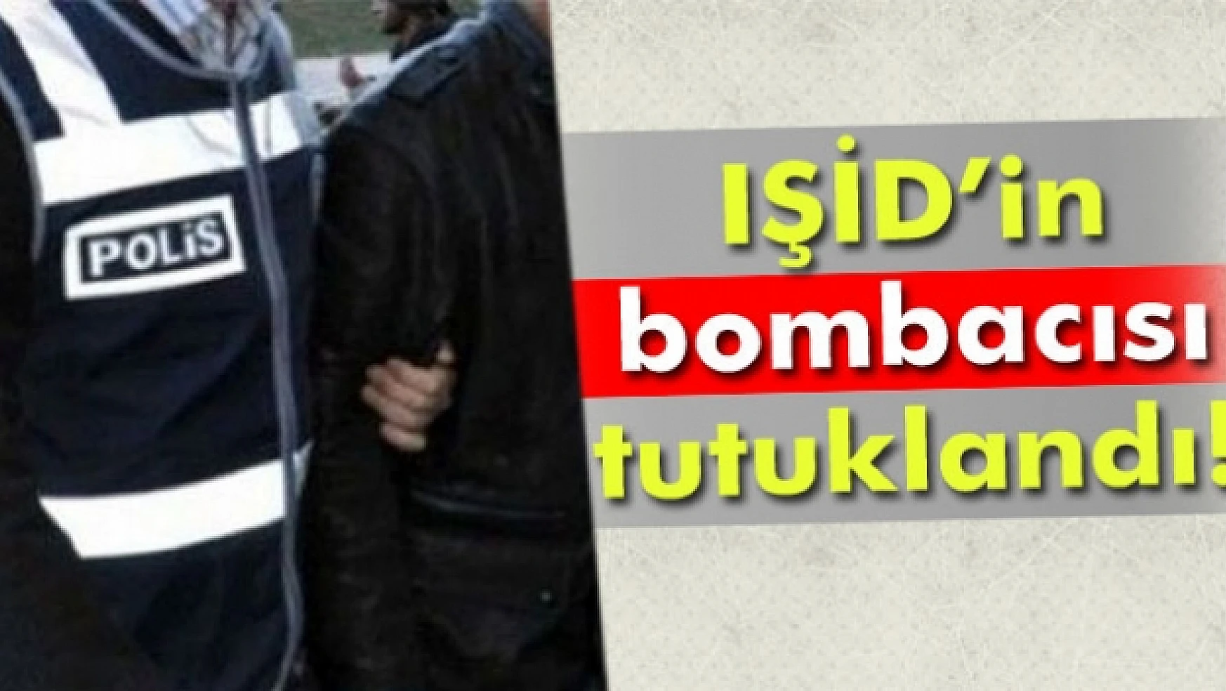IŞİDin bombacısı ile PKK'nın eylem yöneticisi tutuklandı
