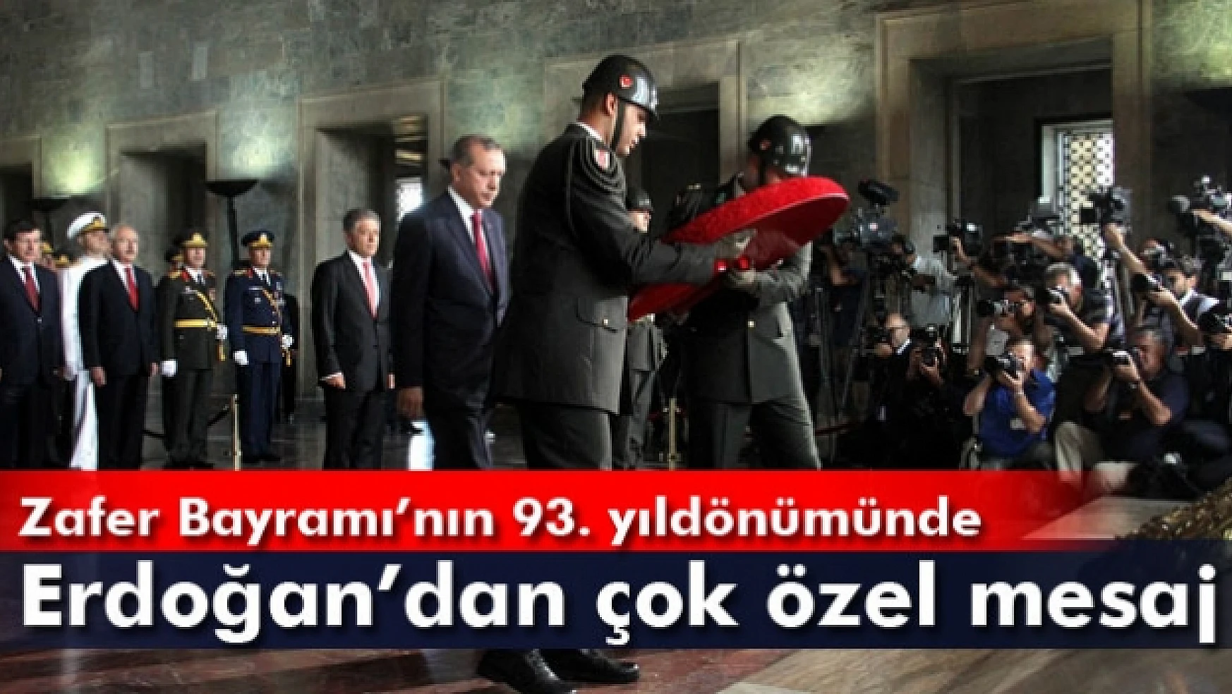 Erdoğan'dan 30 Ağustos mesajı