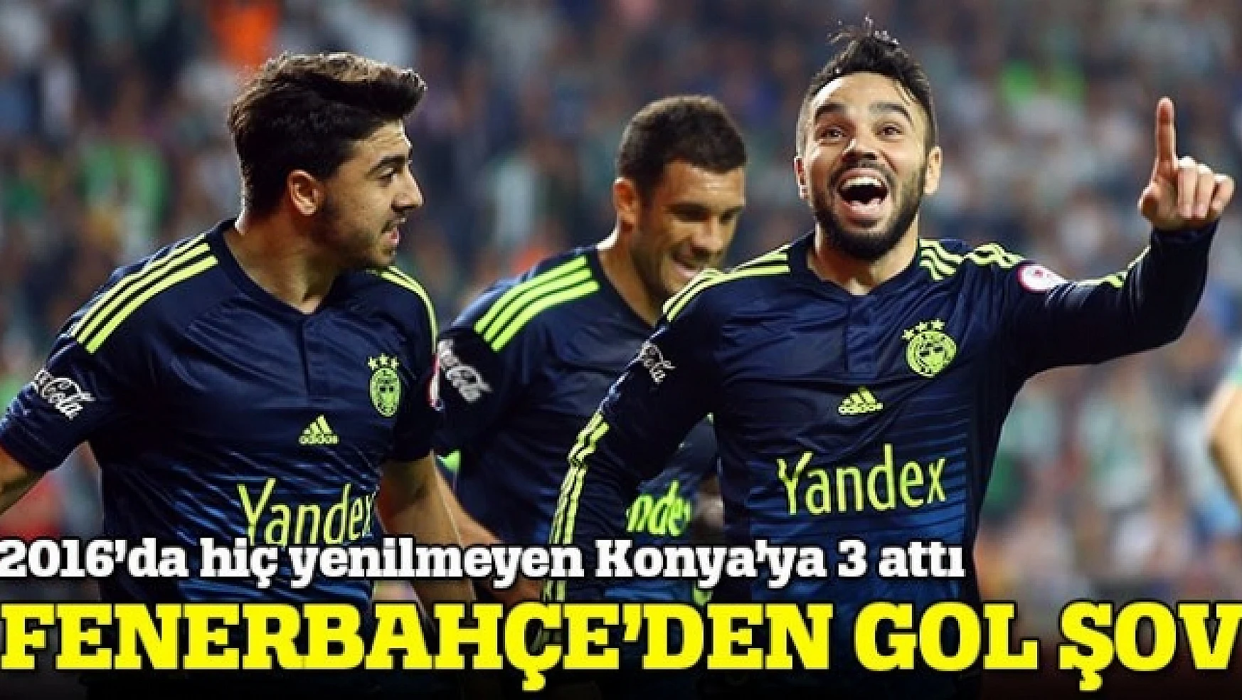 Torku Konyaspor 0-3 Fenerbahçe