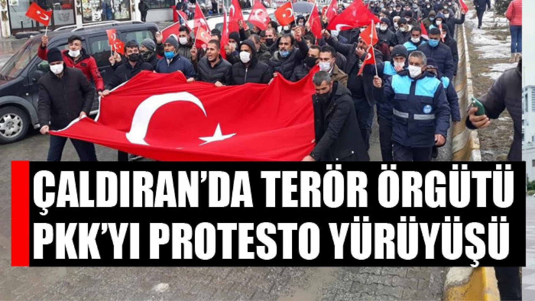 Çaldıran'da terör örgütü PKK'yı protesto yürüyüşü
