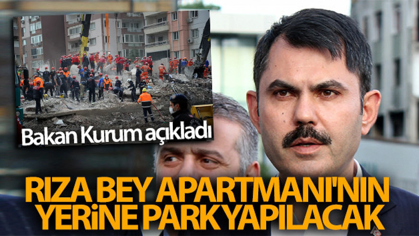 Bakan Kurum: 'Rıza Bey Apartmanı'nın yerine park yapılacak'