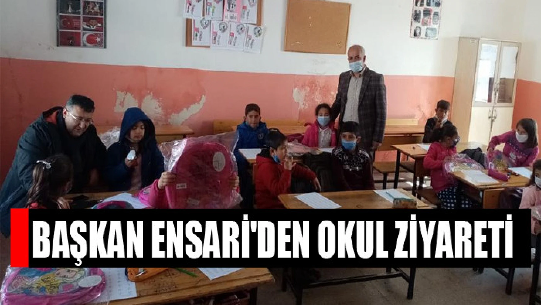 Başkan Ensari'den okul ziyareti