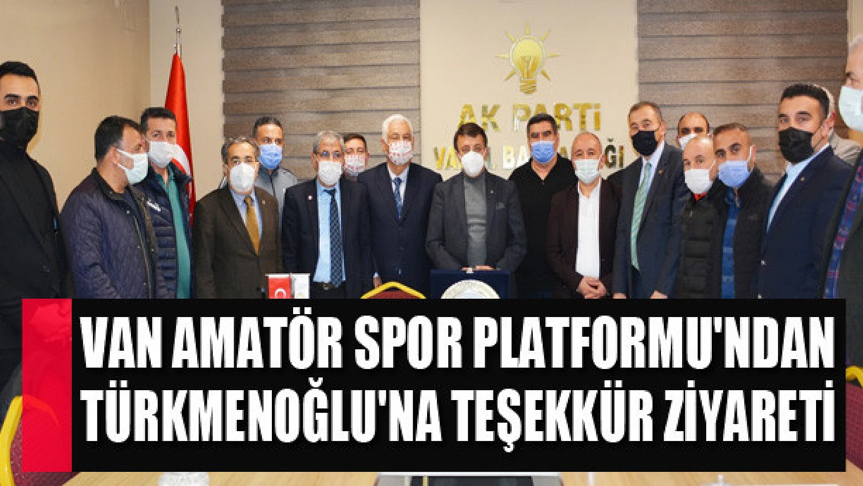 Van Amatör Spor Platformu'ndan Türkmenoğlu'na Teşekkür Ziyareti
