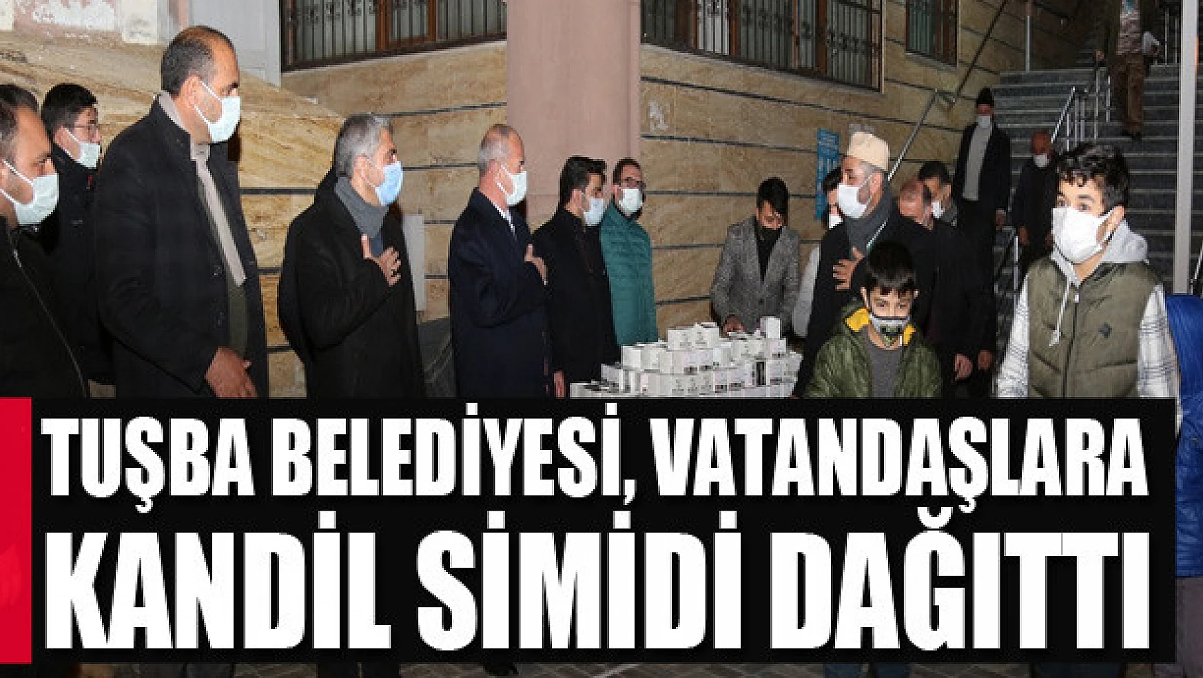 Tuşba Belediyesi, Vatandaşlara Kandil Simidi Dağıttı
