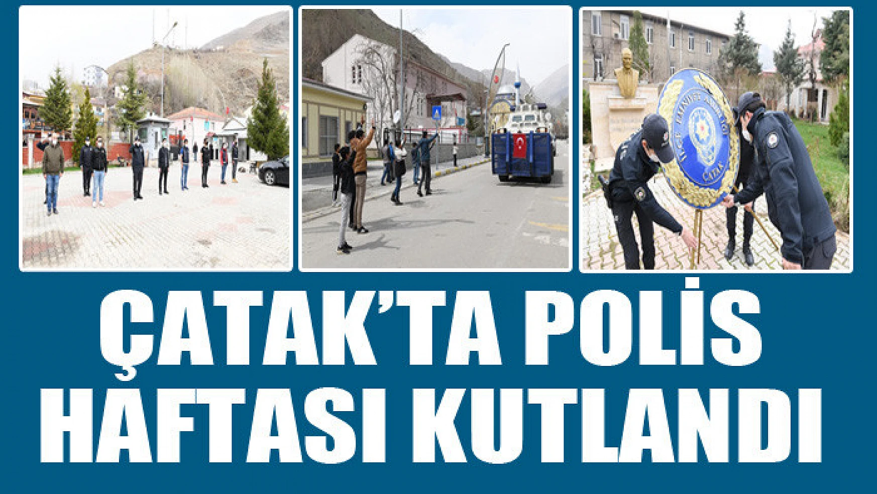 Çatak'ta Polis Haftası kutlandı