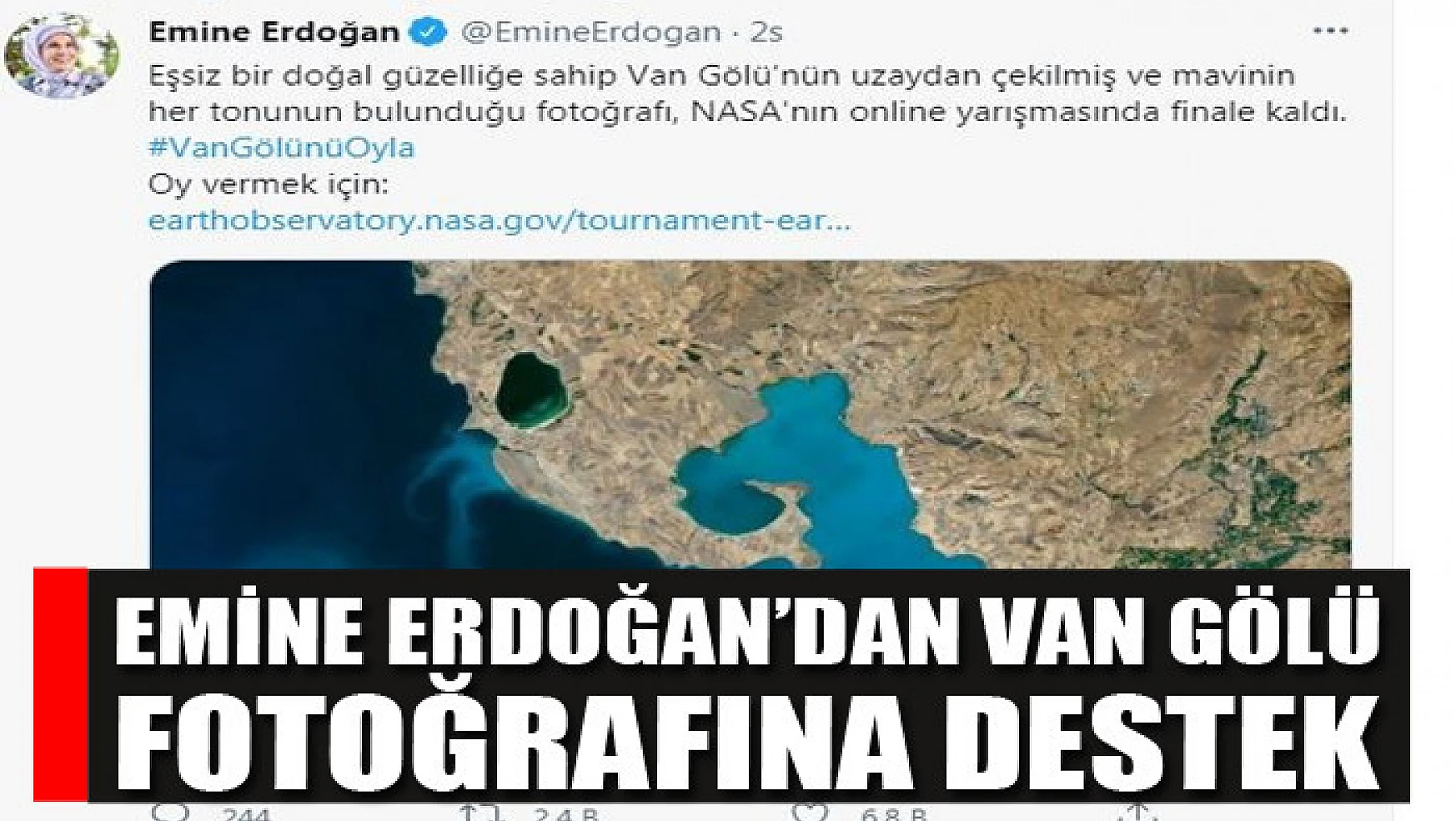 Emine Erdoğan'dan Van Gölü fotoğrafına destek