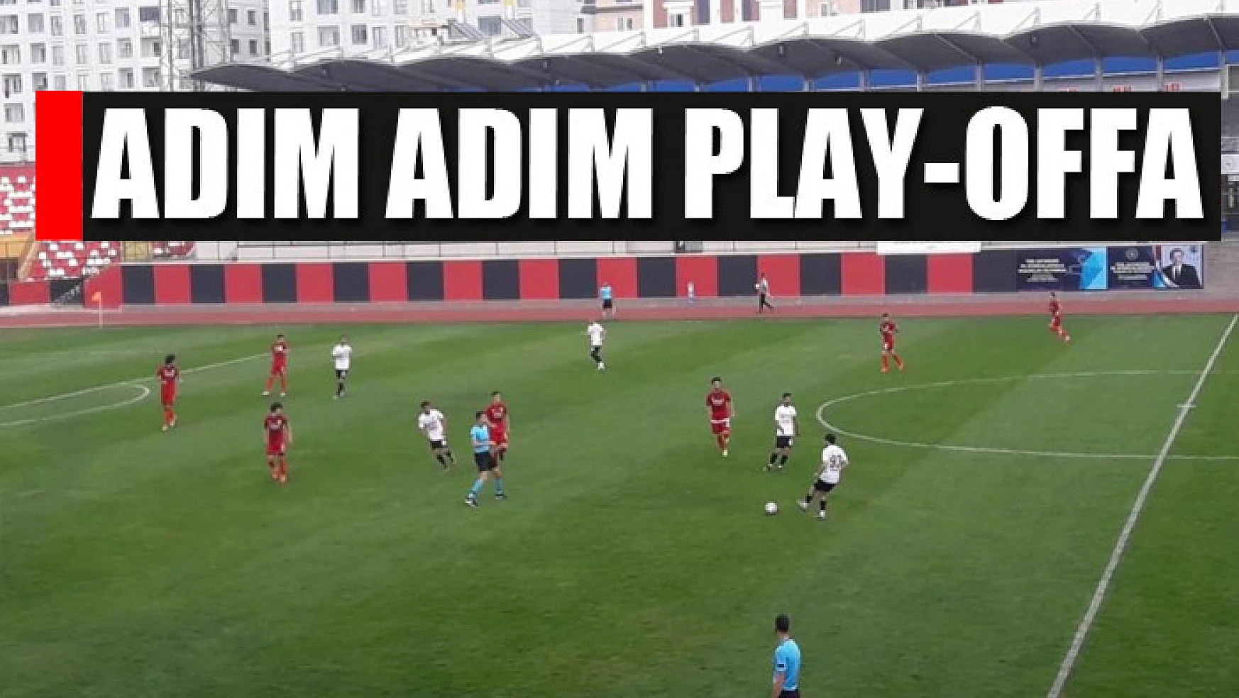 ADIM ADIM PLAY-OFFA