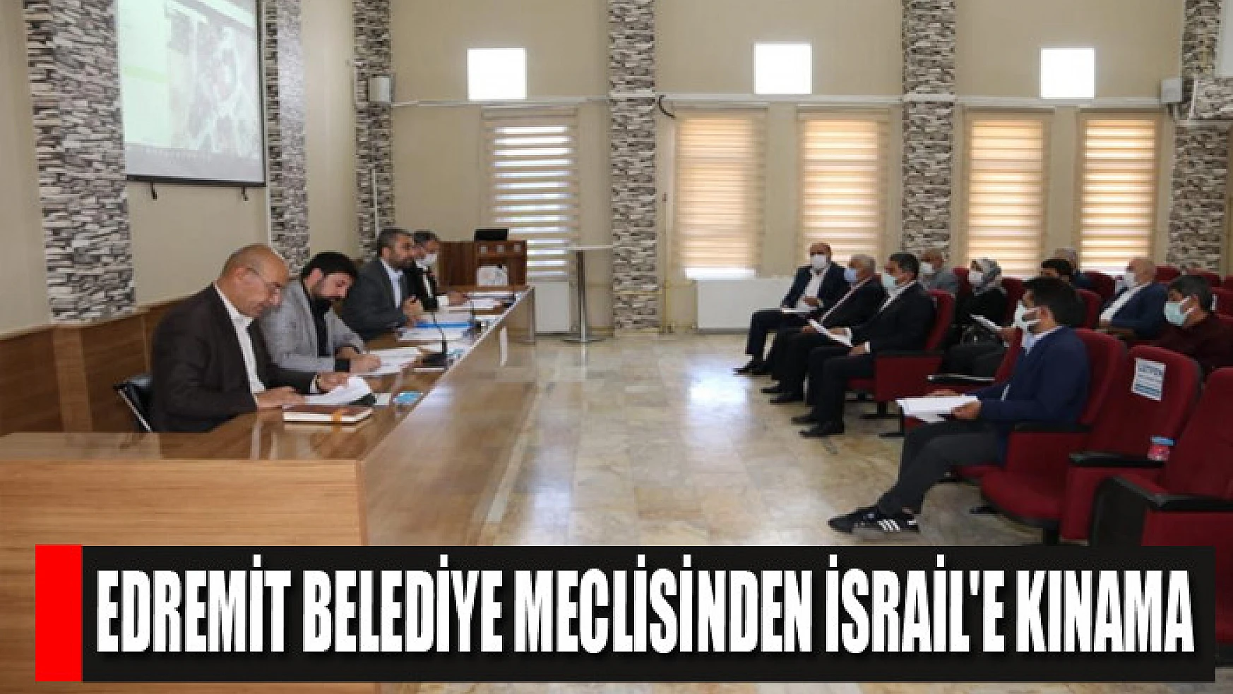 Edremit Belediye Meclisinden İsrail'e kınama