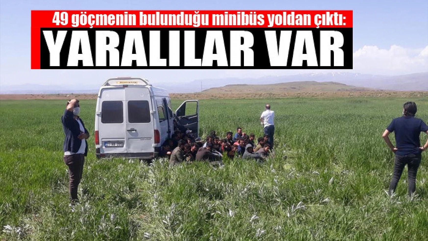 49 göçmenin bulunduğu minibüs yoldan çıktı: 4 yaralı